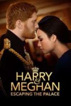 Nonton Film Harry and Meghan: Escaping the Palace (2021) Subtitle Indonesia Streaming Movie Download