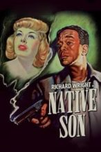 Nonton Film Native Son (1951) Subtitle Indonesia Streaming Movie Download