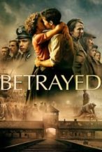 Nonton Film Betrayed (2020) Subtitle Indonesia Streaming Movie Download