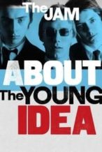 Nonton Film The Jam: About The Young Idea (2015) Subtitle Indonesia Streaming Movie Download