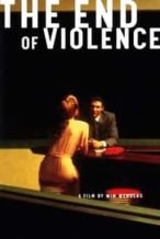 Nonton Film The End of Violence (1997) Subtitle Indonesia Streaming Movie Download