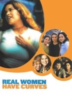 Nonton Film Real Women Have Curves (2002) Subtitle Indonesia Streaming Movie Download