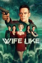 Nonton Film Wifelike (2022) Subtitle Indonesia Streaming Movie Download