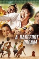Layarkaca21 LK21 Dunia21 Nonton Film A Barefoot Dream (2010) Subtitle Indonesia Streaming Movie Download