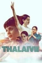 Nonton Film Thalaivii (2021) Subtitle Indonesia Streaming Movie Download