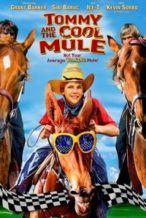 Nonton Film Tommy and the Cool Mule (2009) Subtitle Indonesia Streaming Movie Download