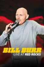 Nonton Film Bill Burr: Live at Red Rocks (2022) Subtitle Indonesia Streaming Movie Download