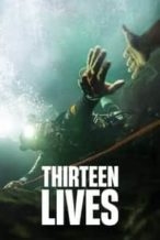 Nonton Film Thirteen Lives (2022) Subtitle Indonesia Streaming Movie Download