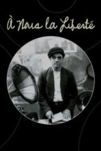 Nonton Film À Nous la Liberté (1931) Subtitle Indonesia Streaming Movie Download