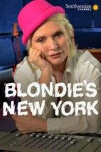 Nonton Film Blondie’s New York and the Making of Parallel Lines (2014) Subtitle Indonesia Streaming Movie Download