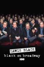 Lewis Black:  Black on Broadway (2004)