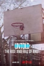 Nonton Film Untold: The Rise and Fall of AND1 (2022) Subtitle Indonesia Streaming Movie Download