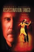 Nonton Film Assassination Tango (2003) Subtitle Indonesia Streaming Movie Download