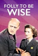 Layarkaca21 LK21 Dunia21 Nonton Film Folly to Be Wise (1952) Subtitle Indonesia Streaming Movie Download