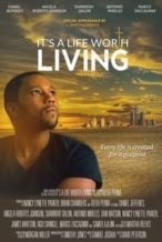Nonton Film It’s a Life Worth Living (2020) Subtitle Indonesia Streaming Movie Download