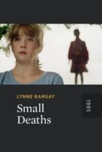 Nonton Film Small Deaths (1996) Subtitle Indonesia Streaming Movie Download