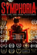 Nonton Film Symphoria (2021) Subtitle Indonesia Streaming Movie Download