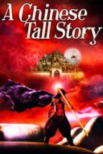 Nonton Film A Chinese Tall Story (2005) Subtitle Indonesia Streaming Movie Download