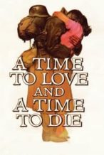 Nonton Film A Time to Love and a Time to Die (1958) Subtitle Indonesia Streaming Movie Download