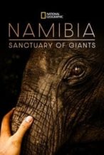Nonton Film Namibia, Sanctuary of Giants (2017) Subtitle Indonesia Streaming Movie Download