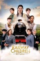 Layarkaca21 LK21 Dunia21 Nonton Film The Railway Children Return (2022) Subtitle Indonesia Streaming Movie Download
