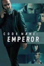 Nonton Film Code Name: Emperor (2022) Subtitle Indonesia Streaming Movie Download