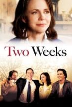 Nonton Film Two Weeks (2006) Subtitle Indonesia Streaming Movie Download