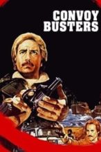 Nonton Film Convoy Busters (1978) Subtitle Indonesia Streaming Movie Download