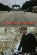 Nonton Film Cycling the Frame (1988) Subtitle Indonesia Streaming Movie Download