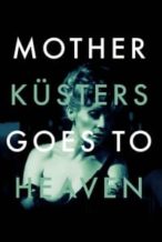 Nonton Film Mother Küsters Goes to Heaven (1975) Subtitle Indonesia Streaming Movie Download