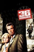Nonton Film 36 Hours (1964) Subtitle Indonesia Streaming Movie Download