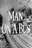 Layarkaca21 LK21 Dunia21 Nonton Film Man On A Bus (1955) Subtitle Indonesia Streaming Movie Download