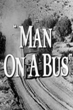 Nonton Film Man On A Bus (1955) Subtitle Indonesia Streaming Movie Download