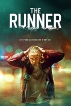 Nonton Film The Runner (2022) Subtitle Indonesia Streaming Movie Download