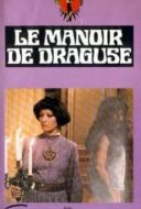 Layarkaca21 LK21 Dunia21 Nonton Film Draguse or the Infernal Mansion (1976) Subtitle Indonesia Streaming Movie Download