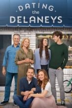 Nonton Film Dating the Delaneys (2022) Subtitle Indonesia Streaming Movie Download