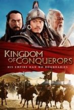Nonton Film Kingdom of Conquerors (2013) Subtitle Indonesia Streaming Movie Download
