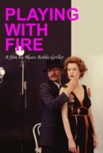 Nonton Film Playing with Fire (1975) Subtitle Indonesia Streaming Movie Download