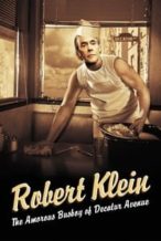 Nonton Film Robert Klein: The Amorous Busboy of Decatur Avenue (2005) Subtitle Indonesia Streaming Movie Download