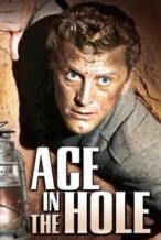 Nonton Film Ace in the Hole (1951) Subtitle Indonesia Streaming Movie Download