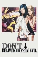 Layarkaca21 LK21 Dunia21 Nonton Film Don’t Deliver Us from Evil (1971) Subtitle Indonesia Streaming Movie Download