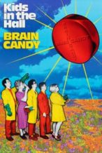 Nonton Film Kids in the Hall: Brain Candy (1996) Subtitle Indonesia Streaming Movie Download