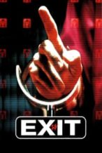 Nonton Film Exit (2000) Subtitle Indonesia Streaming Movie Download