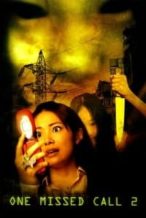 Nonton Film One Missed Call 2 (2005) Subtitle Indonesia Streaming Movie Download