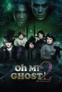 Layarkaca21 LK21 Dunia21 Nonton Film Oh My Ghost 2 (2011) Subtitle Indonesia Streaming Movie Download