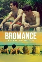 Nonton Film Bromance (2016) Subtitle Indonesia Streaming Movie Download