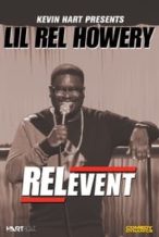 Nonton Film Lil Rel Howery: RELevent (2015) Subtitle Indonesia Streaming Movie Download