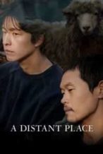 Nonton Film A Distant Place (2021) Subtitle Indonesia Streaming Movie Download