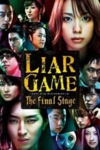 Nonton Film Liar Game: The Final Stage (2010) Subtitle Indonesia Streaming Movie Download