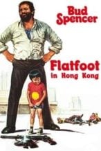 Nonton Film Flatfoot in Hong Kong (1975) Subtitle Indonesia Streaming Movie Download
